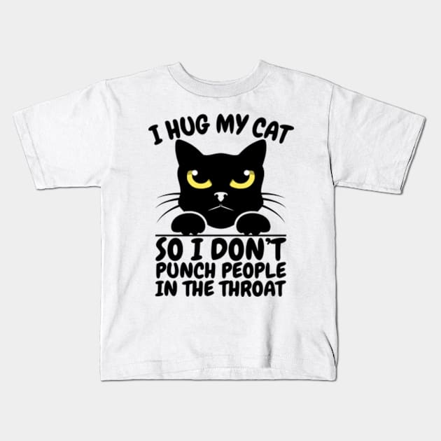 I Hug My Cat Kids T-Shirt by David Brown